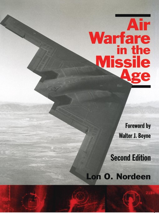 Title details for Air Warfare in the Missile Age by Lon O. Nordeen - Available